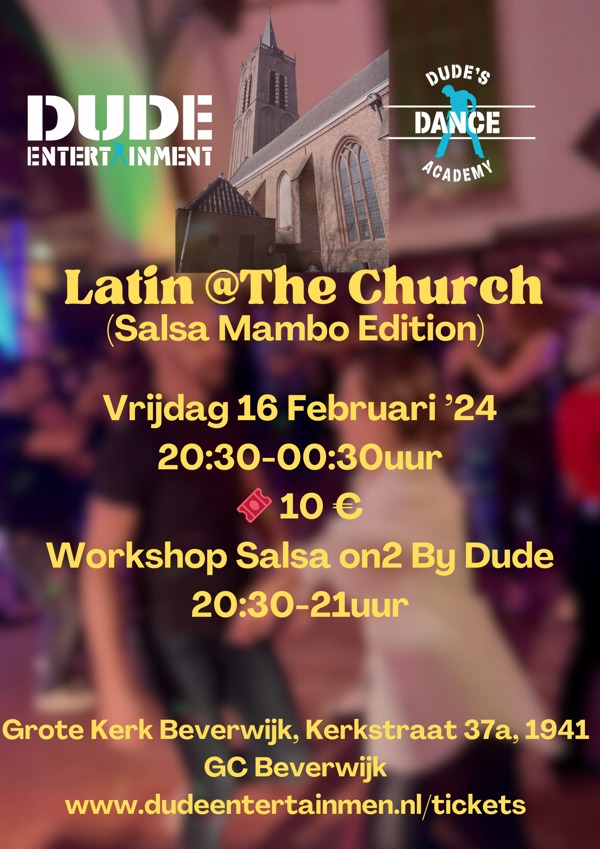 Latin @The Church: Dude Entertainment te Beverwijk
