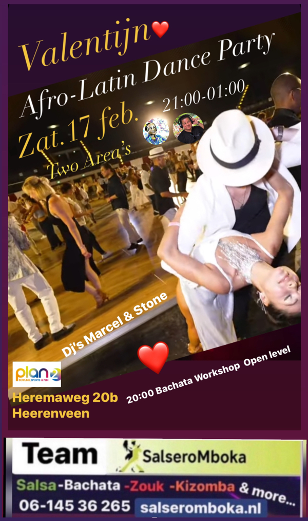 Afro Latin Dance Party Salseromboka(Valentine Edition): Salsero Mboka Dancing Centre te Heerenveen