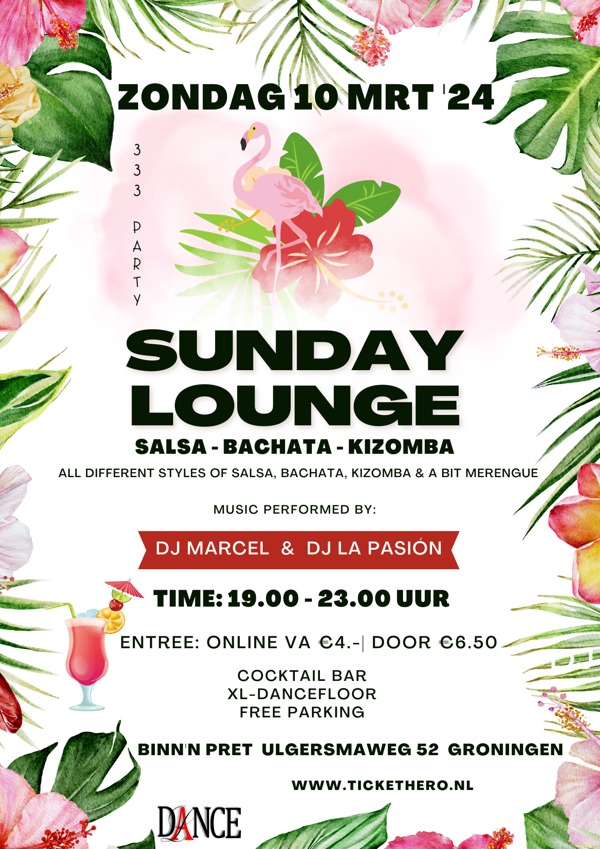 Sunday Lounge SBK 3|3|3 Party: AfroLatin Passion te Groningen