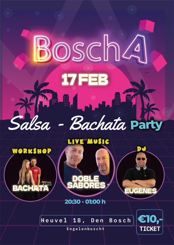BoschA Den Bosch Salsa & Bachata Social: BoschA te Den Bosch