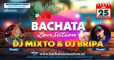 Bachata Zensation.  Bachata | Salsa | Caribbean music: Bachata Zensation te Badhoevedorp (nabij Adam)