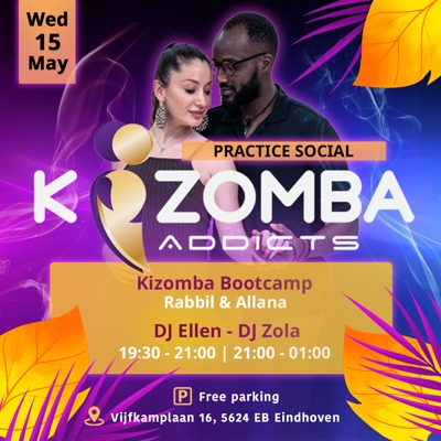 The Kizomba Addicts Social - Bootcamp Edition: Kizomba Addicts te Eindhoven