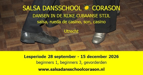 Lesperiode 28 sept.- 15 dec. 2026, Salsa dansschool Corason te Utrecht Lesperiode 28 sept.- 15 dec. 2026: Salsa dansschool Corason te Utrecht
