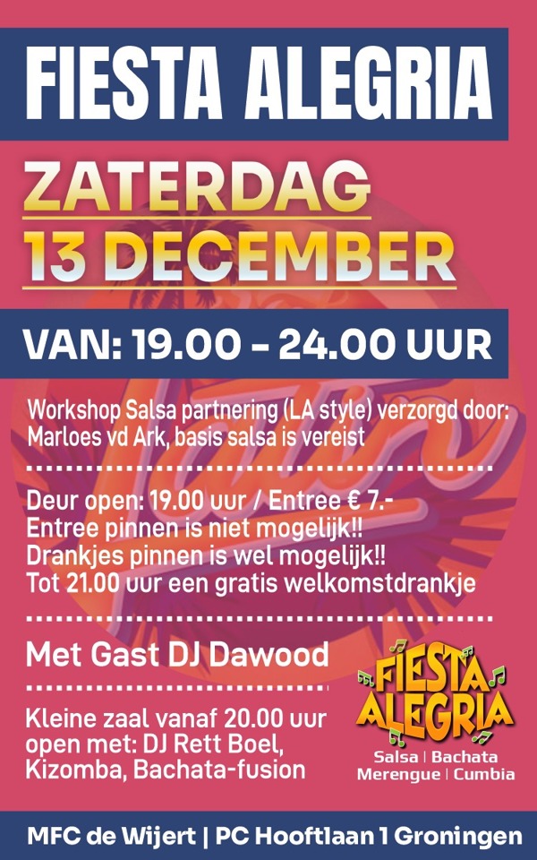 Fiesta Alegria, te Groningen Fiesta Alegria: te Groningen