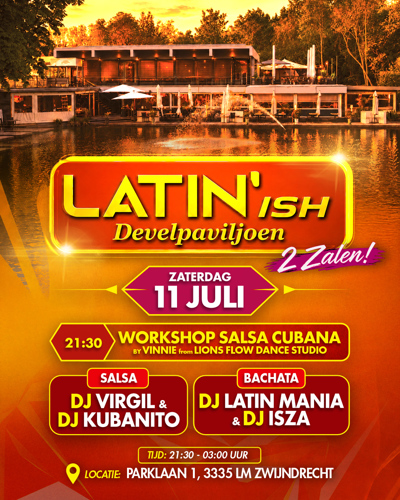 Latin’ish – Salsa & Bachata - 2 zalen: Tropi Caliente te Zwijndrecht