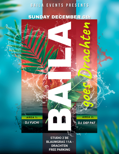 BAILA goes Drachten SINTERKLAAS Edition: BAILA Events te Drachten