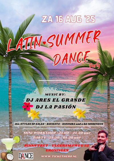 Latin Summer Dance Party - Binn`n Pret: AfroLatin Passion te Groningen