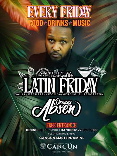 Thank God It‘s Latin Friday: Cancún Social Club Amsterdam te Amsterdam