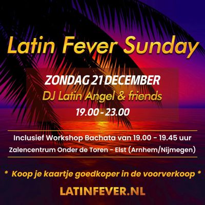 Latin Fever Sunday in Elst (Arnhem/Nijmegen): Latin Fever te Elst (arnhem/nijmegen)