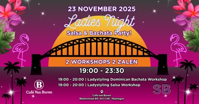 SB XXL – Ladies Night Edition: SBK Aan De Waal te Nijmegen