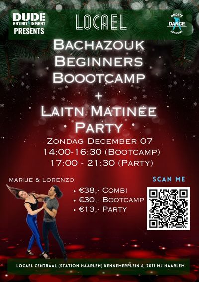 BachaZouk Bootcamp Dude's Dance Academy met Latin Party: Dude Entertainment te Haarlem