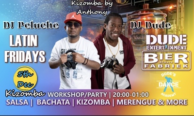 Latin Friday @Bierfabriek Almere (DJ Peluche & DJ Dude): Dude Entertainment te Almere