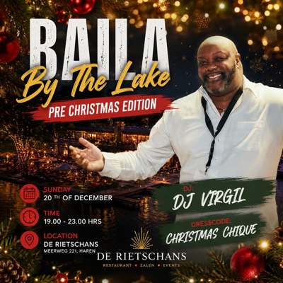 BAILA By The Lake Pre Christmas EDition: The BAILA Movement te Groningen & Friesland