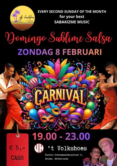 Domingo Sublime Salsa Carnival: DJ kuhfra te Geleen