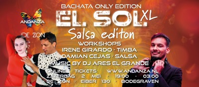 El Sol - XL Salsa edition - ws: Irene | Damian - DJ Ares el Grande DJ: Andanza Salsa & Bachata te Bodegraven
