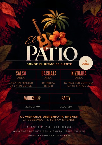 EL PATIO (Latin in the ZOO=3 Area, 6 DJs, workshop): El Patio te Rhenen