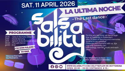 The Last Dance: Salsability te Rotterdam