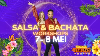 Proeflessen in Breda Salsa en Bachata verschillende niveaus 7 en 8 mei toegang gratis. Bekijk het programma: Total Dance Breda te Breda