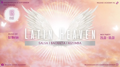 Lain Heaven| Salsa Bachata Kizomba: Release Dance Academy te Zoetermeer