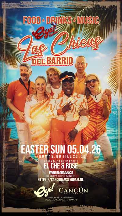 Cancun Social Club - Oyé Especial - Las Chicas del Barrio: Cancún Social Club Amsterdam te Amsterdam