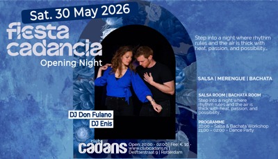 Fiesta Cadancia: Salsability te Rotterdam