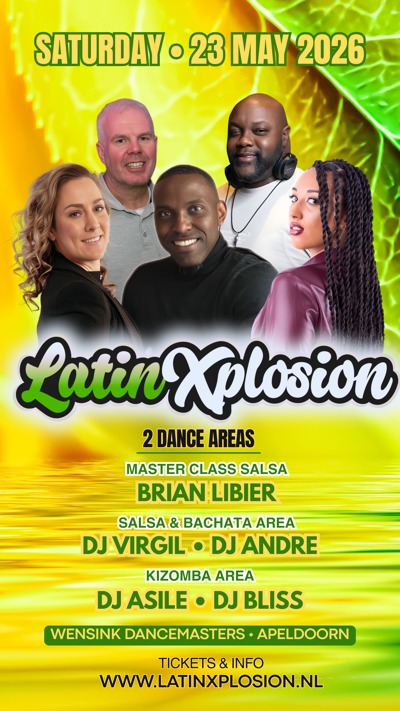 LATIN-X-PLOSION • 2 Area’s || Salsa & Bachata // Kizomba: DJ Latin Pro te Apeldoorn