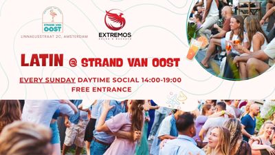 Latin @ Strand van Oost: Extremos te Amsterdam