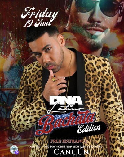 Cancún Social Club - DNA Latino Dominican Bachata Edition: Cancún Social Club Amsterdam te Amsterdam