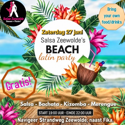 Salsa Zeewolde's Beach Party  (outdoor): Salsa Zeewolde te Zeewolde