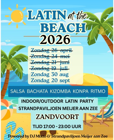 Latin at the Beach | Meijer aan Zee: Latin at the Beach te Zandvoort