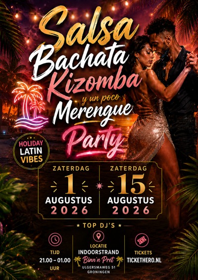 Holiday Vibes - Latin Party - Binn‘n Pret: AfroLatin Dance Passion te Groningen