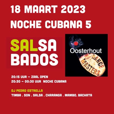 SalSabados Noche Cubana 5: SalSabados te Oosterhout