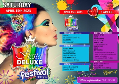 FIESTA DELUXE Festival Edition 3 AREAS: Fiesta Deluxe te Hoofddorp