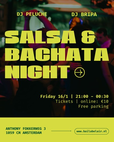 Baila Bel Air Latin night: Baila Bel Air te Amsterdam
