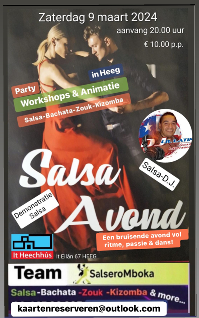 Heeg Afro Latin Dance Party Salseromboka: Salsero Mboka Dancing Centre te Heeg