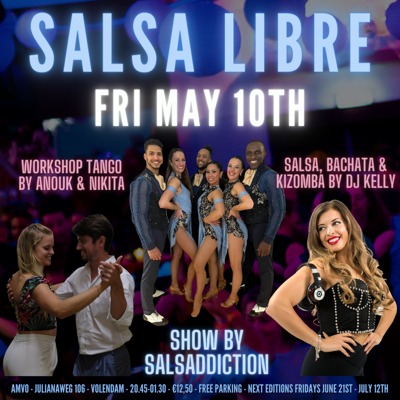 Salsa Libre in Volendam with Salsaddiction, WS Tango & DJ Kelly: Salsa Libre Dansschool te Volendam