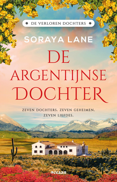 Boek: De Argentijnse dochter door Soraya Lane.